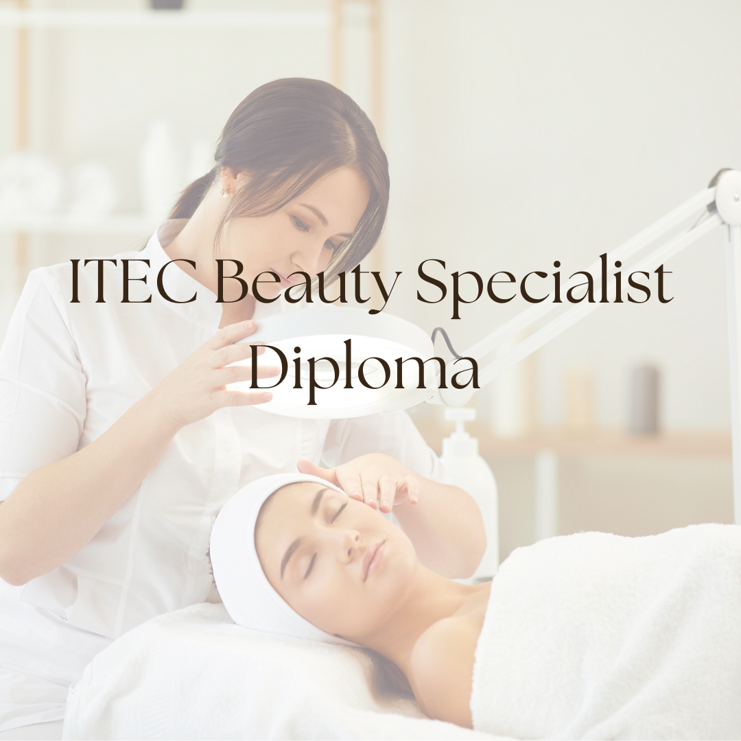 ITEC- Beauty Specialist Course